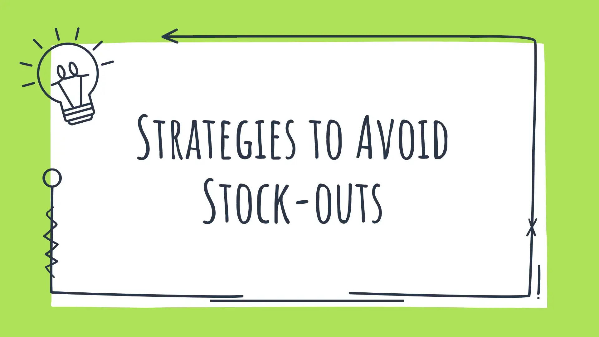 Strategies to Avoid Stock-outs